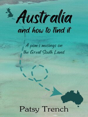 cover image of Australia and How to Find It